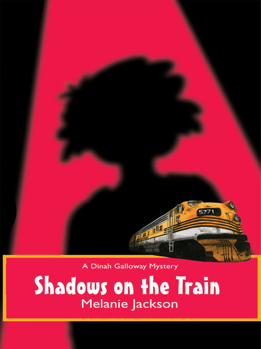 Title details for Shadows on the Train by Melanie Jackson - Wait list